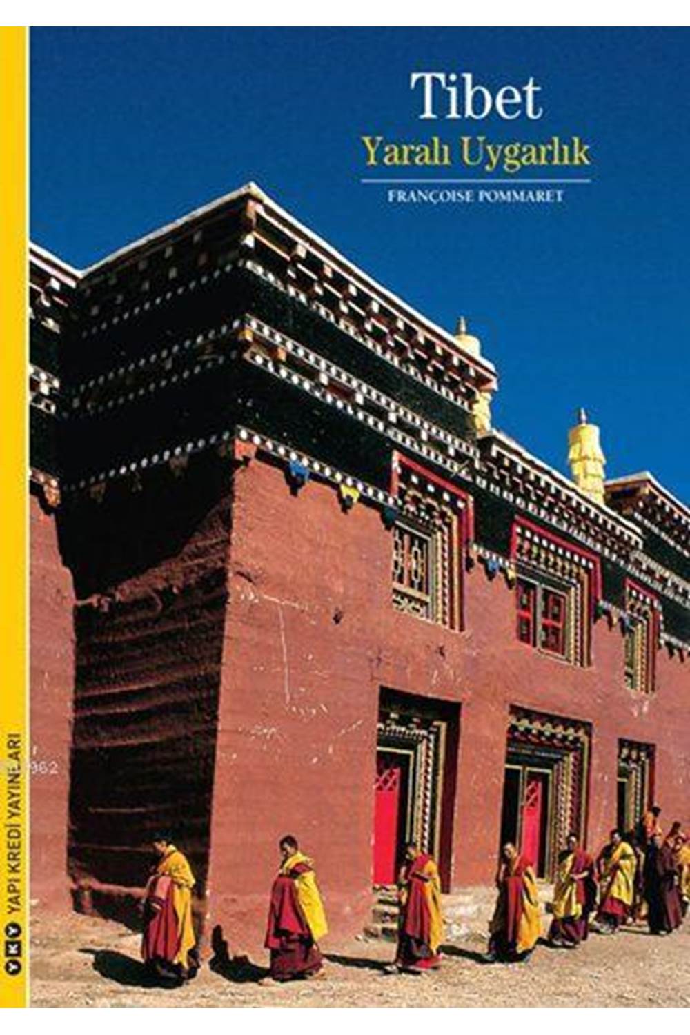 Tibet Yaralı Uygarlık