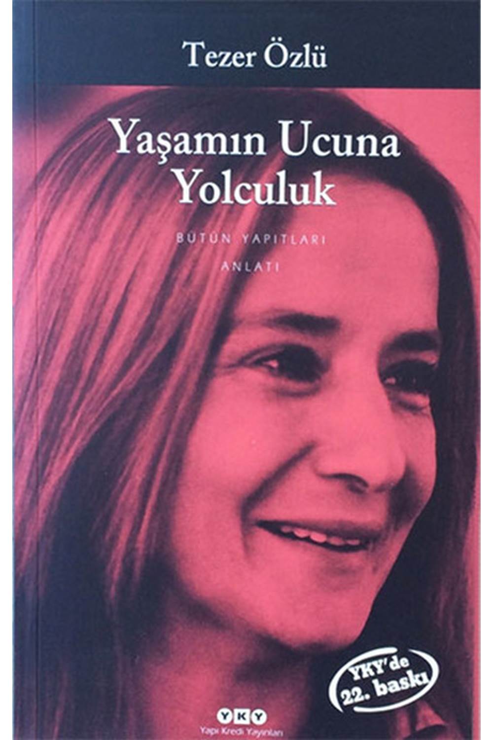 Yaşamın Ucuna Yolculuk