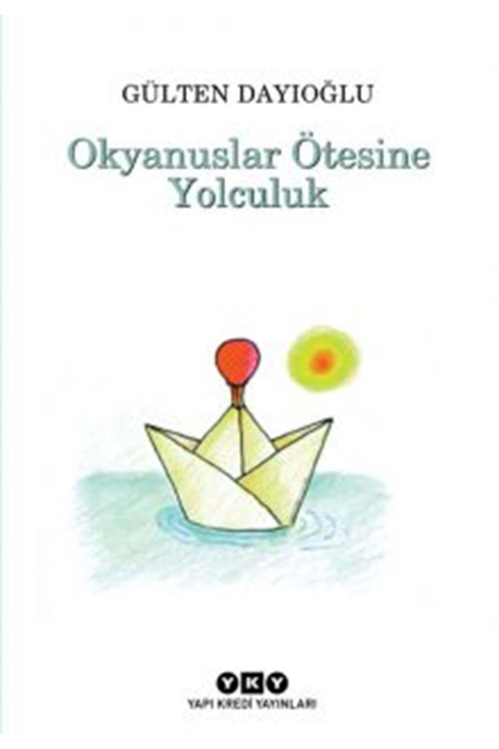 Okyanuslar Ötesine Yolculuk