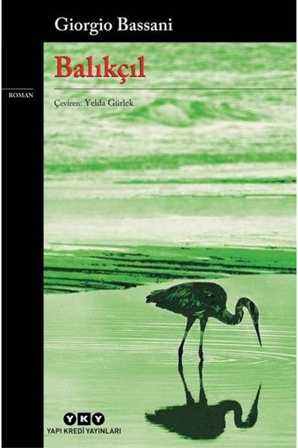 Balıkçıl - Modern Klasikler