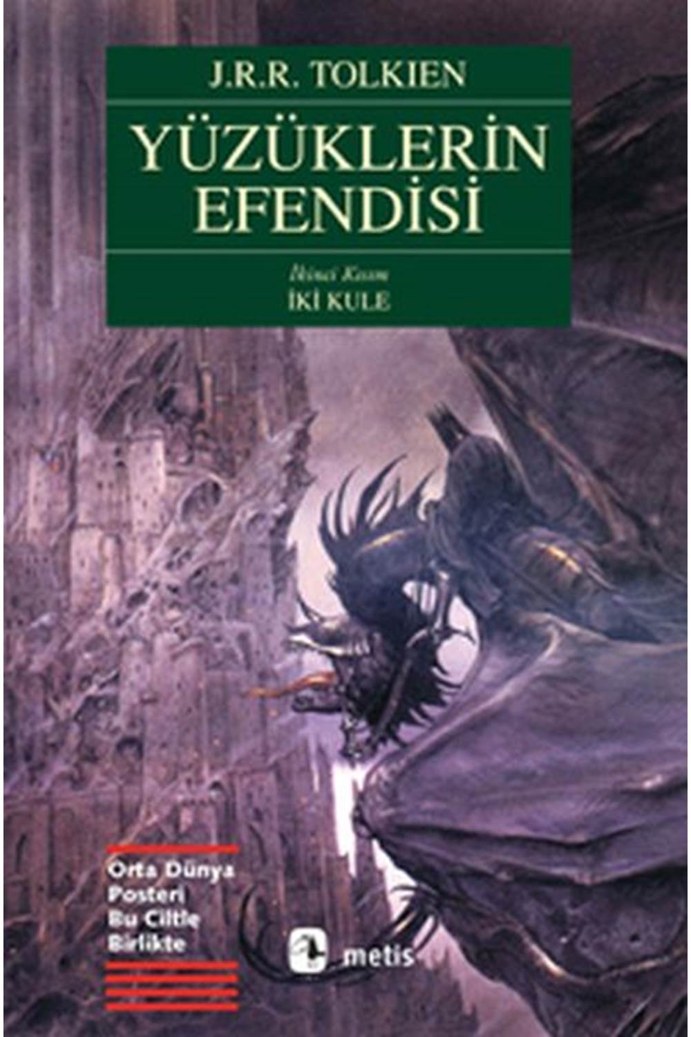 Yüzüklerin Efendisi 2 - İki Kule