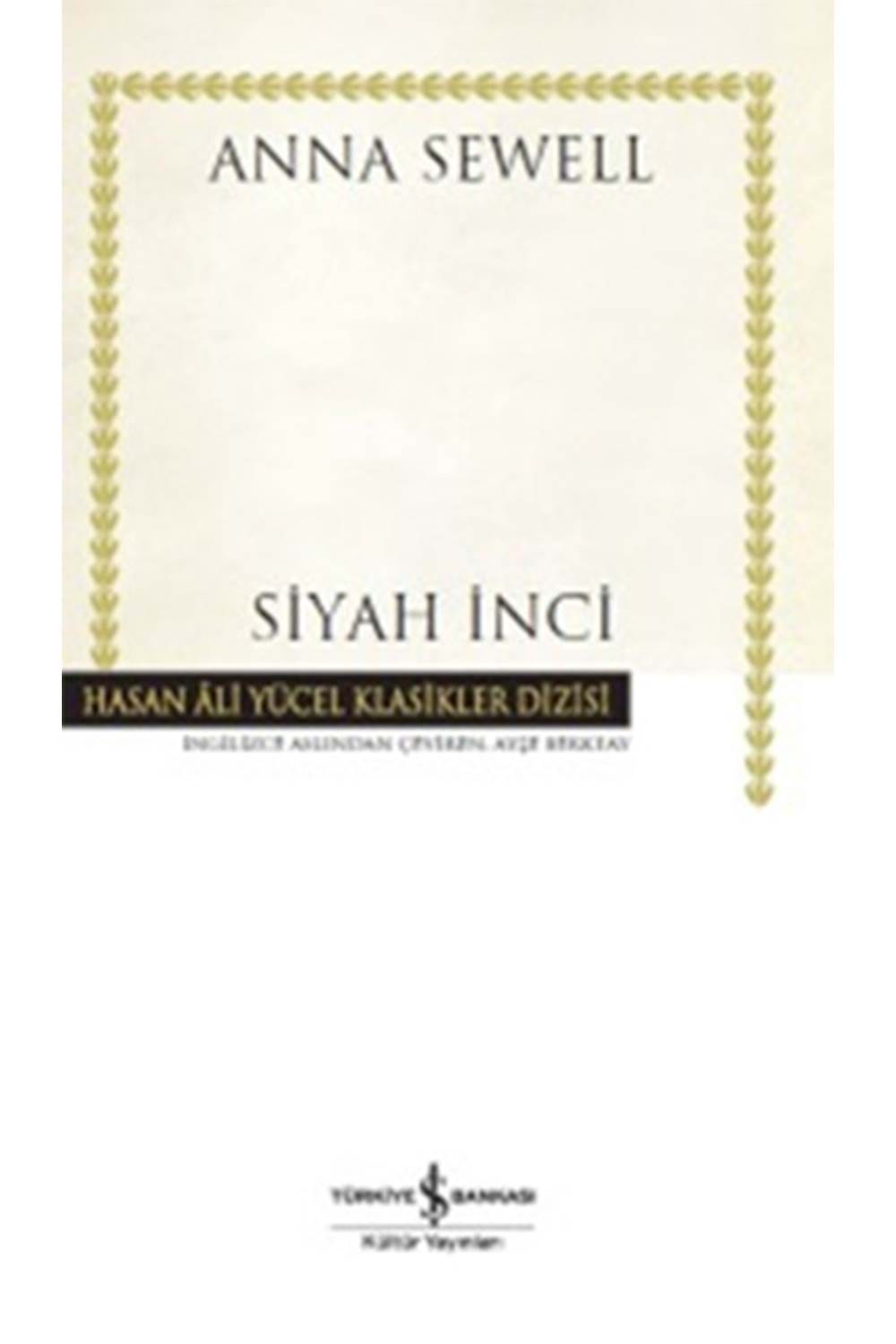 Siyah İnci Hasan Ali Yücel Klasikleri