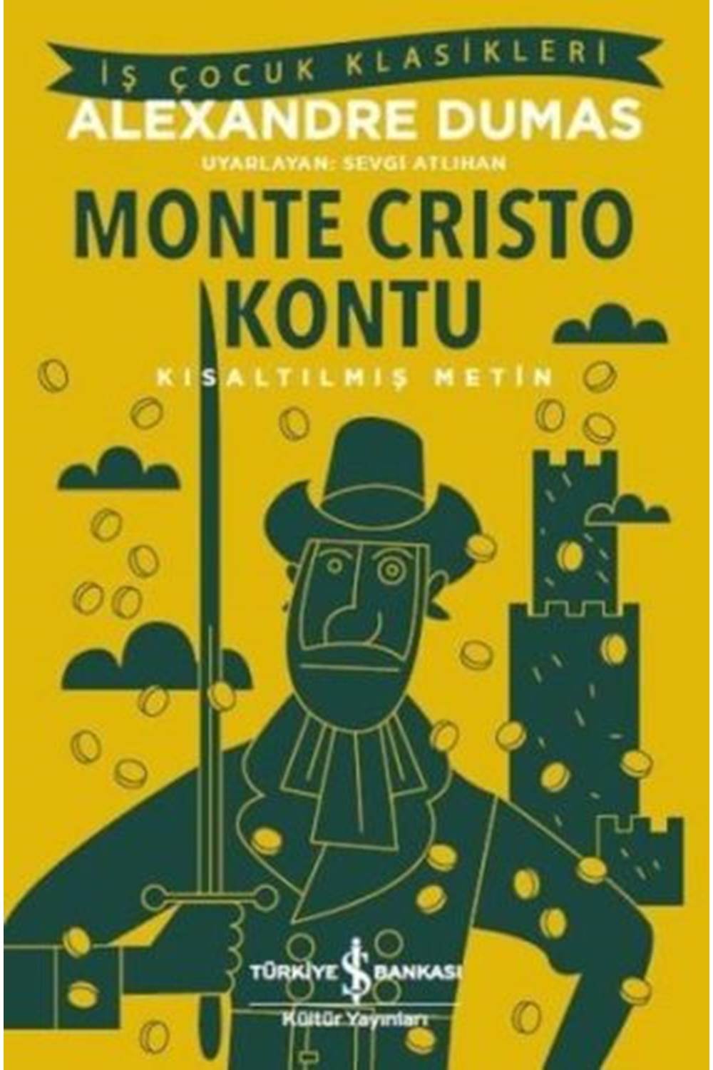 Monte Cristo Kontu Kısaltılmış Metin