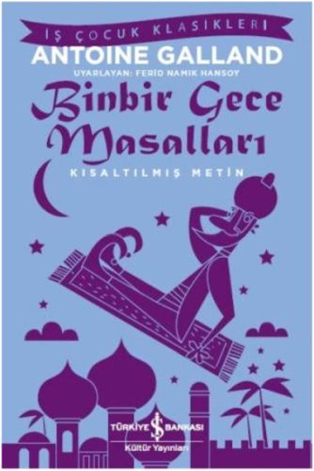 Binbir Gece Masalları Kısaltılmış Metin