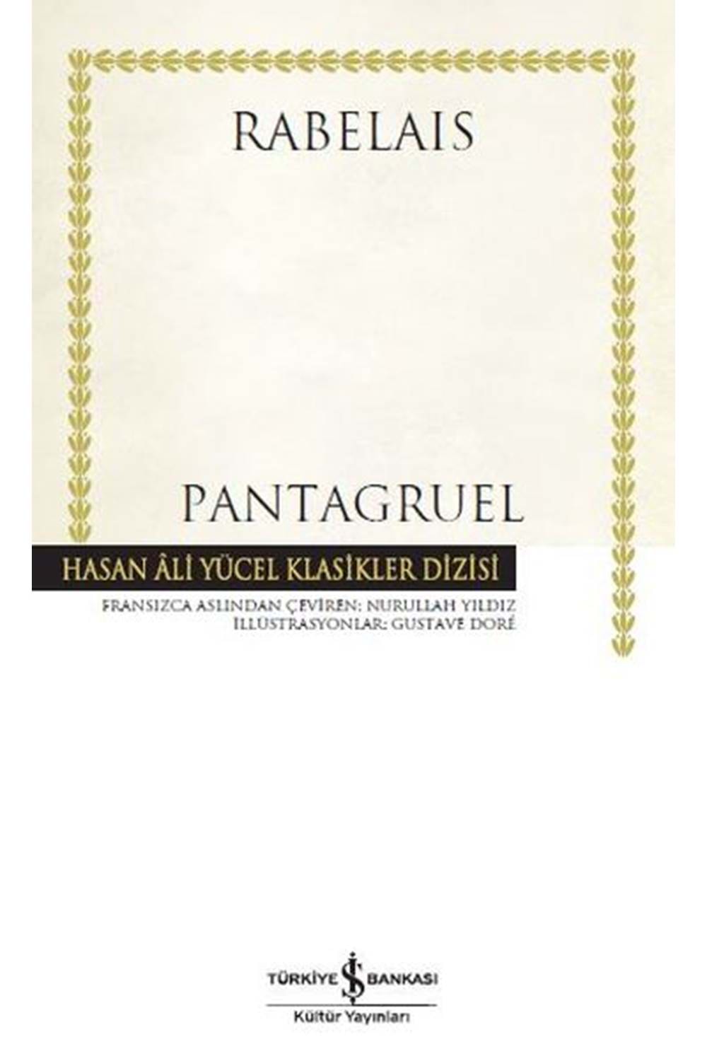 Pantagruel Hasan Ali Yücel Klasikleri