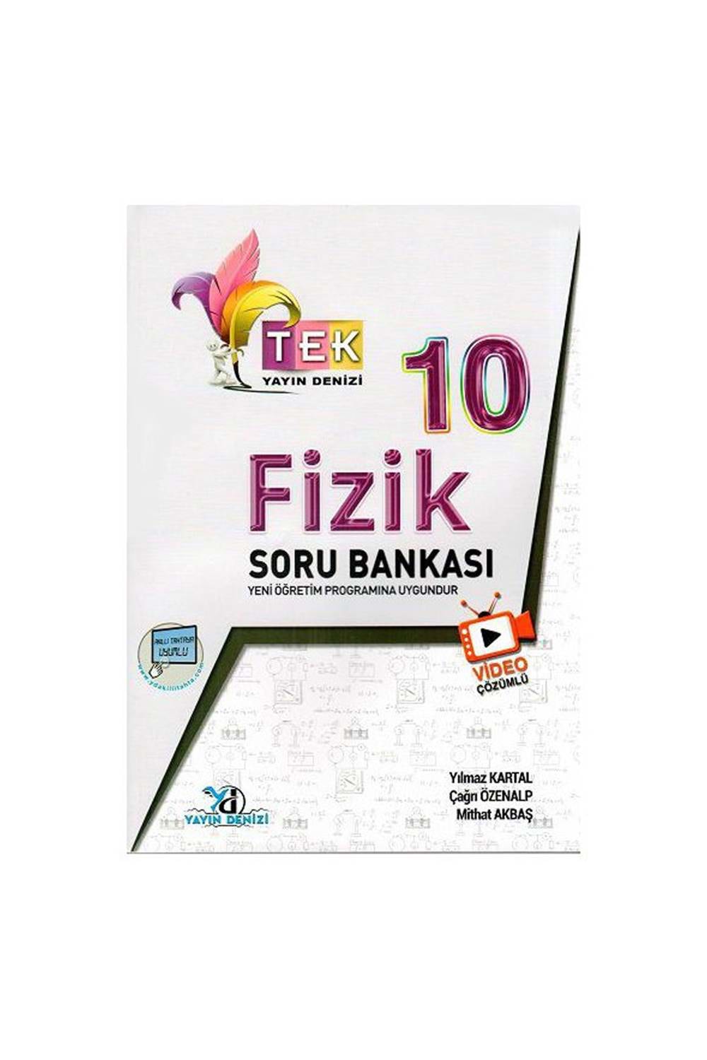 Y.Denizi 10.Sınıf Tek Vd.Çöz. S.B. Fizik