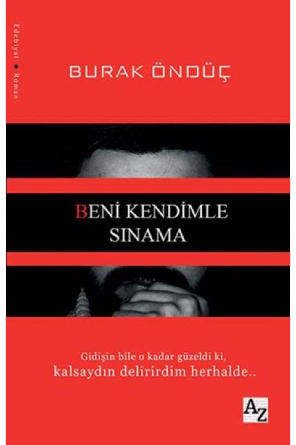 Beni Kendimle Sınama