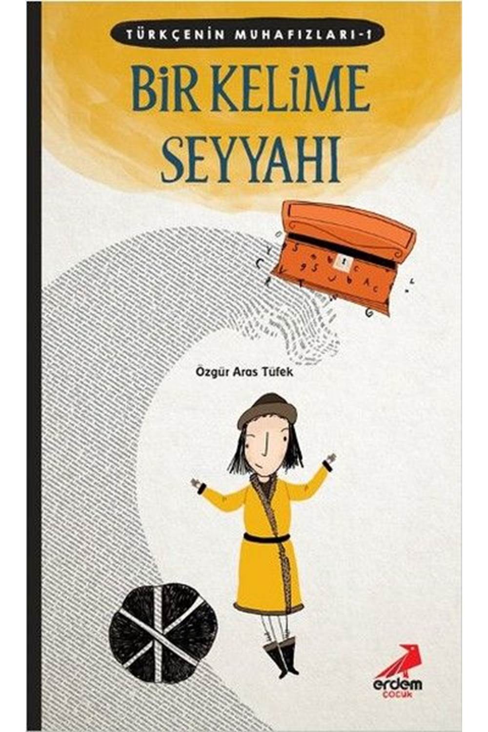 Türkçenin Muhafızları 1 - Bir Kelime Seyyahı