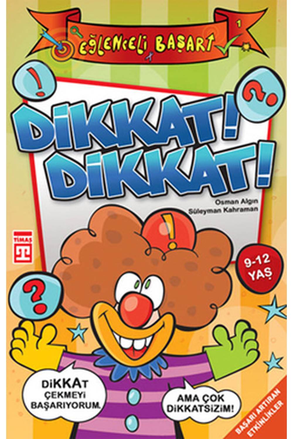 Dikkat Dikkat (Eski)