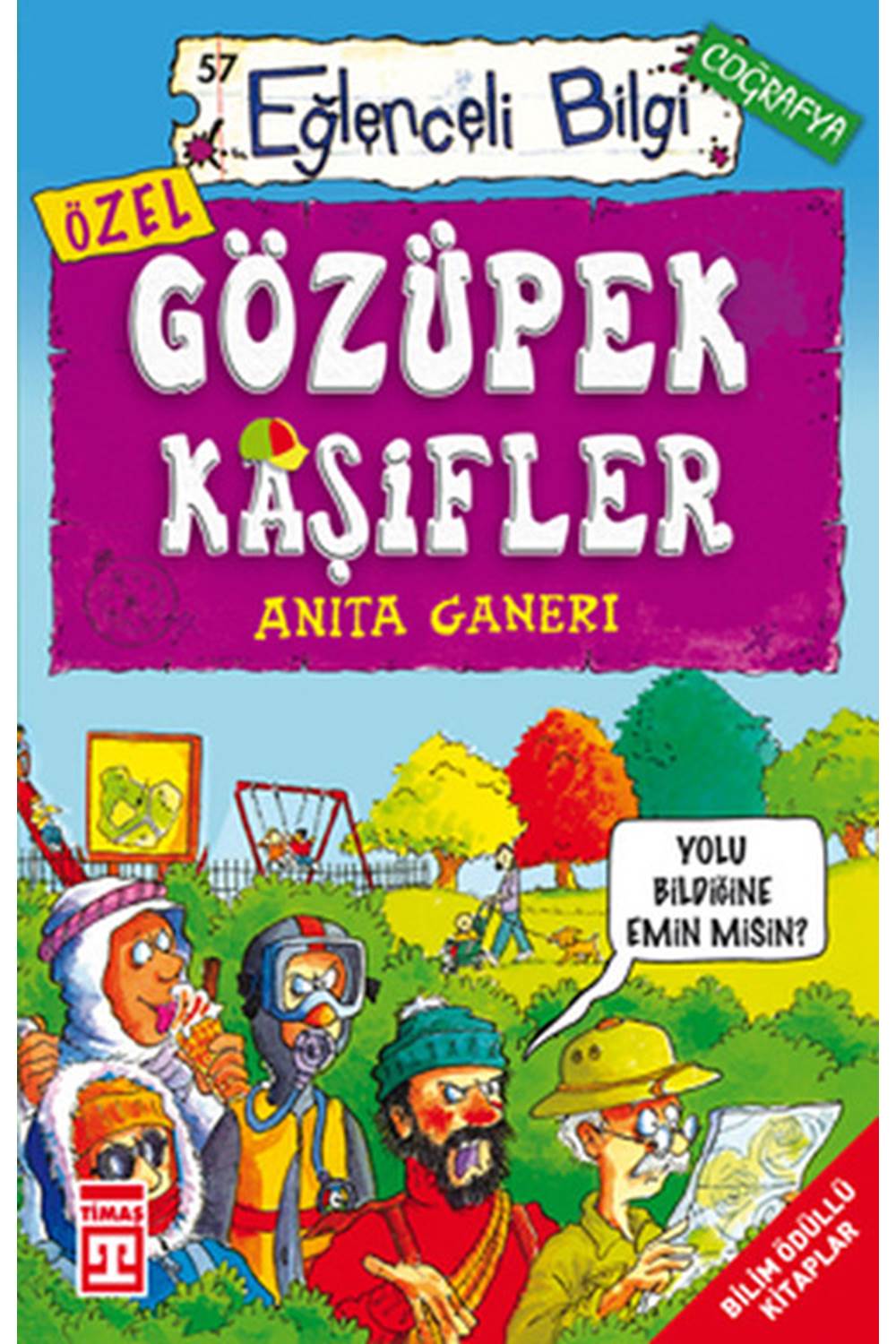 Gözüpek Kaşifler (Eski)