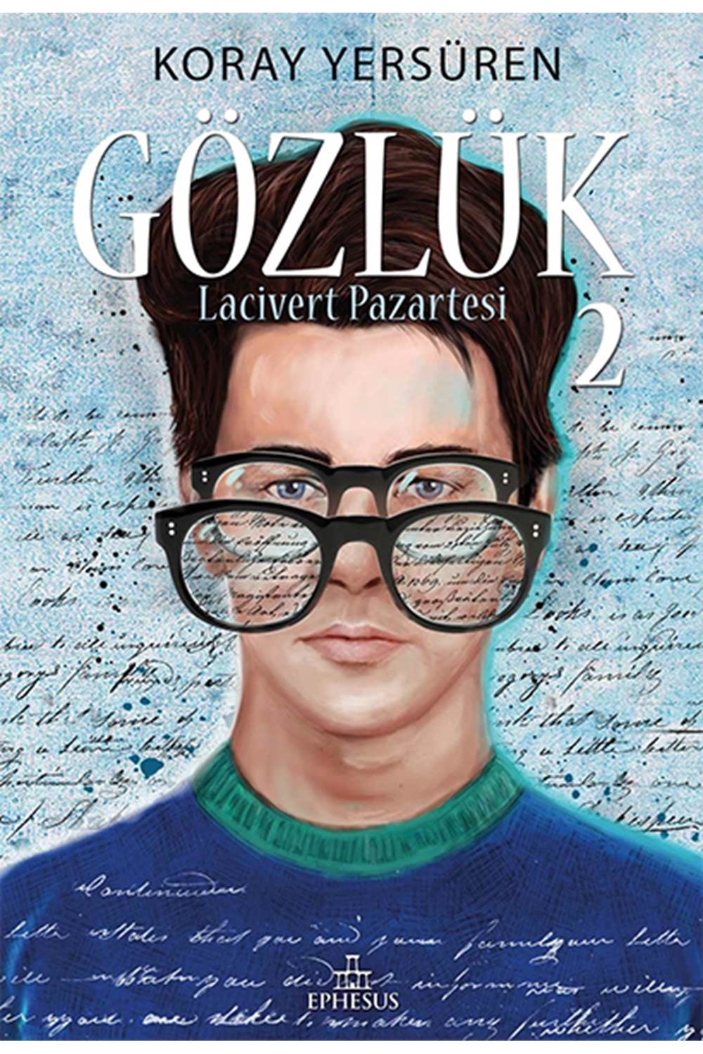 Gözlük - 2 Lacivert Pazartesi (Ciltli)