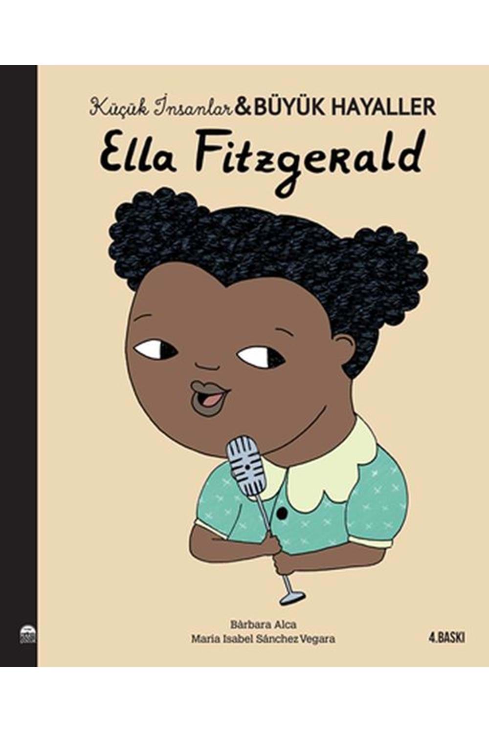 Küçük İnsanlar Büyük Hayaller - Ella Fitzgerald