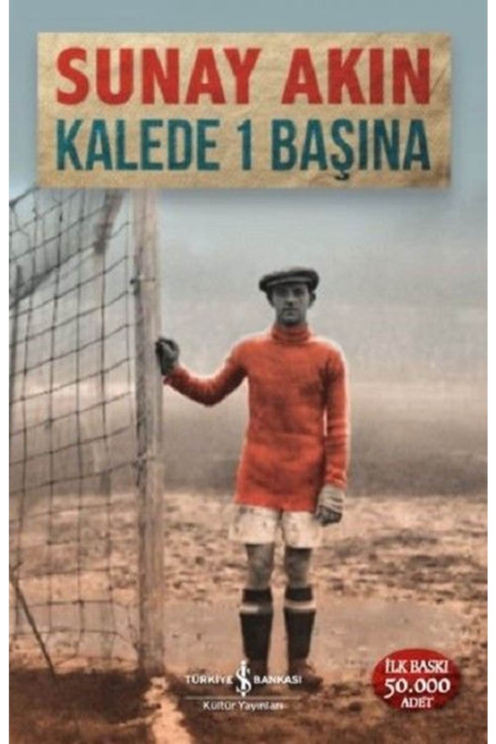 Kalede 1 Başına
