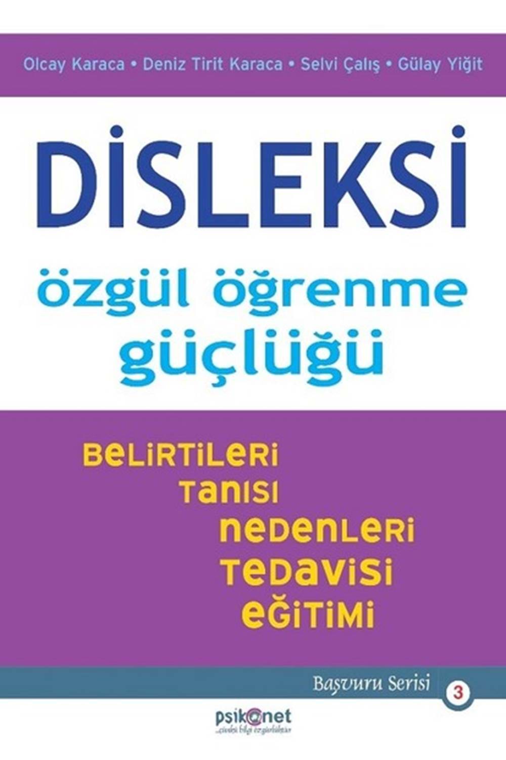 Disleksi Özgül Öğrenme Güçlüğü