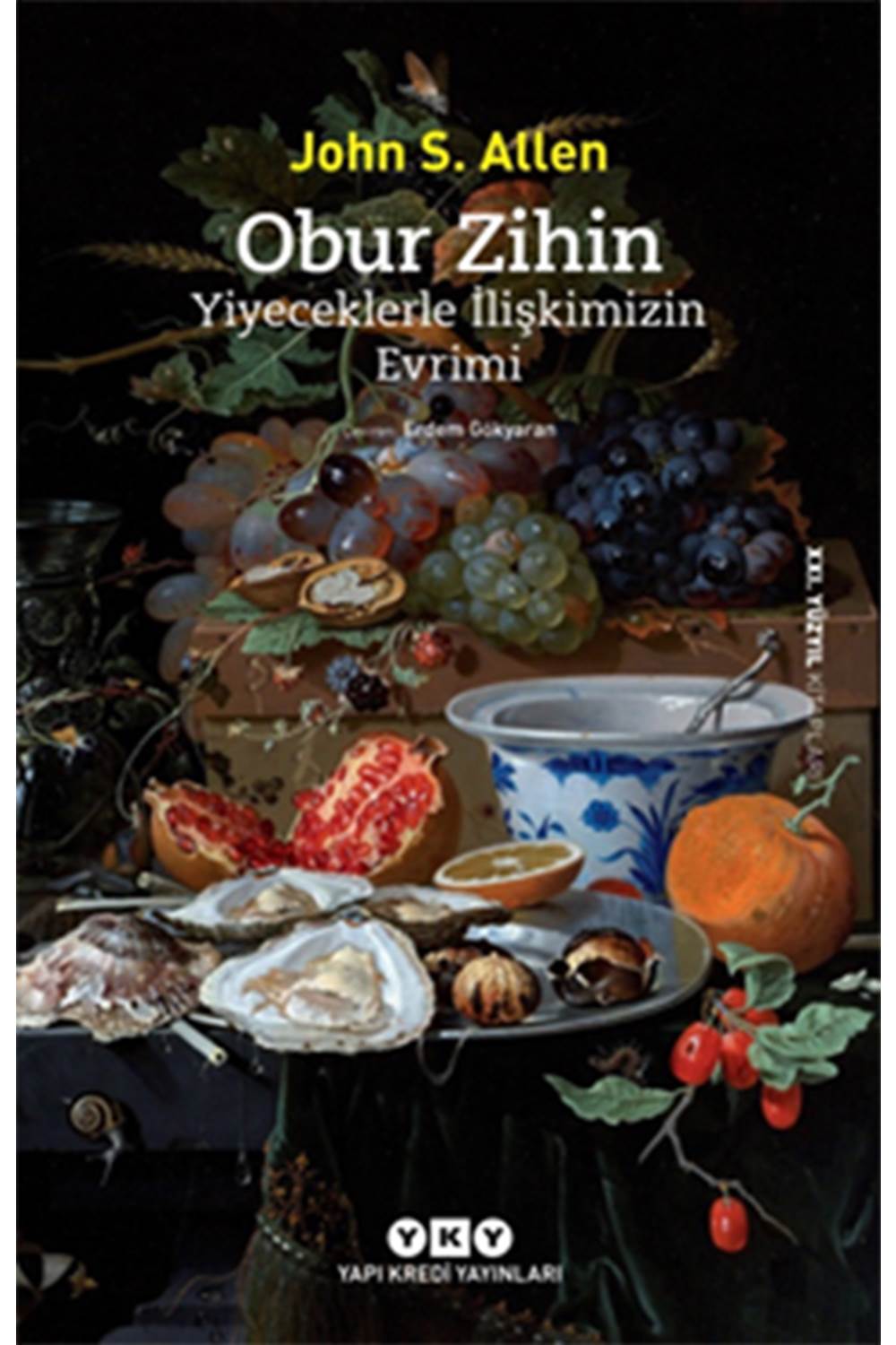 Obur Zihin Yiyeceklerle İlişkimizin Evrimi