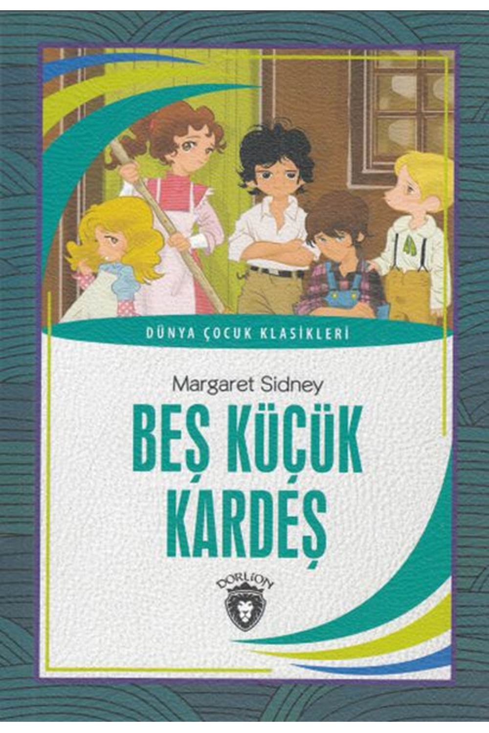 Beş Küçük Kardeş Dünya Çocuk Klasikleri (7-12 Yaş)