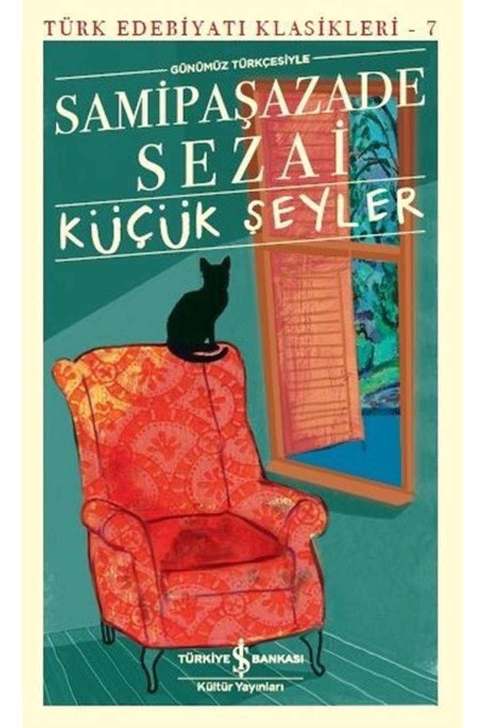 Küçük Şeyler Türk Edebiyatı Klasikleri