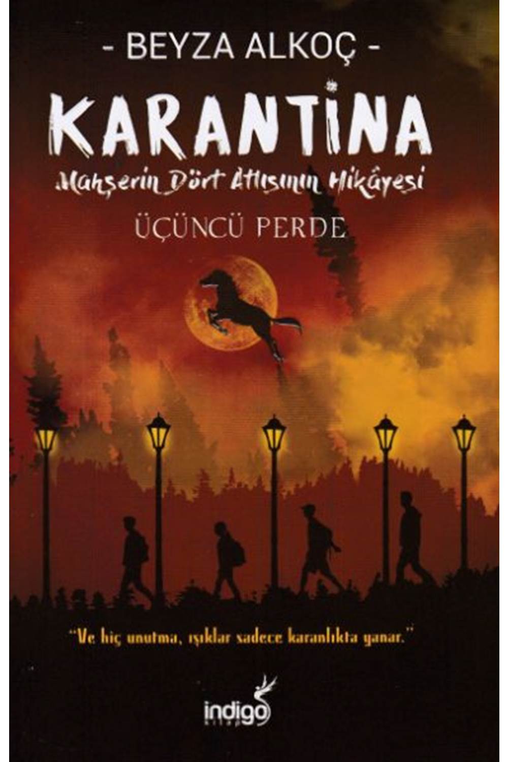 Karantina: Üçüncü Perde - Ciltli