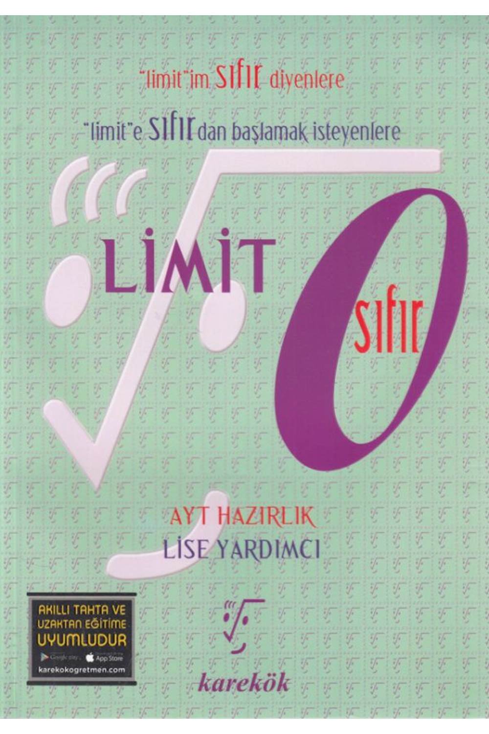 KAREKÖK LİMİT SIFIR