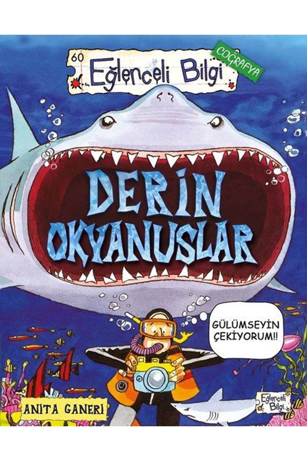 Derin Okyanuslar - Eğlenceli Bilgi