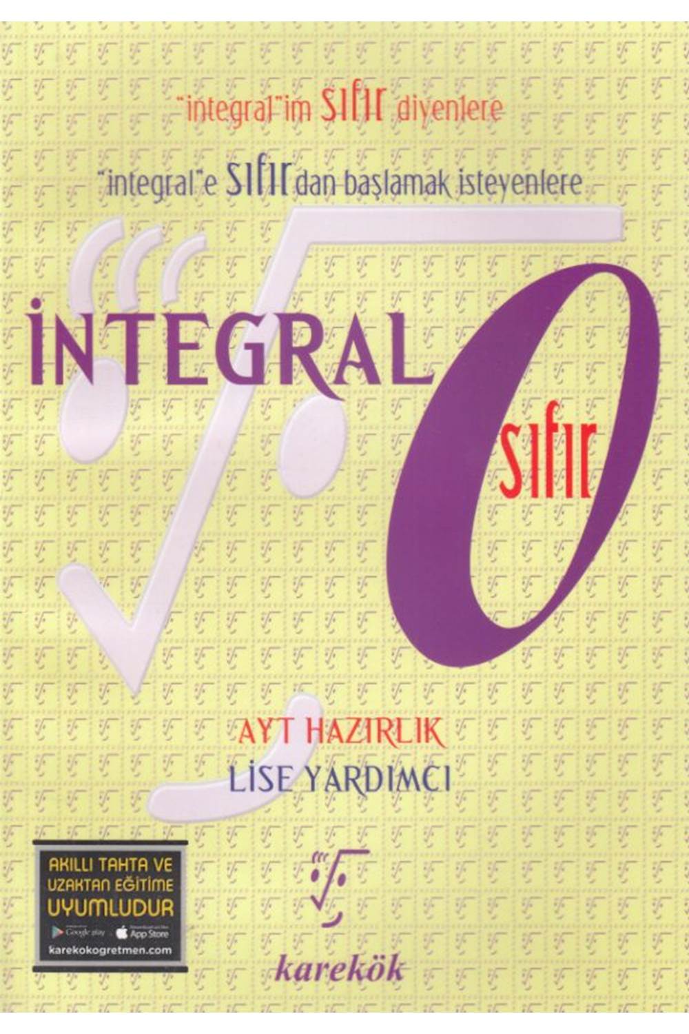 KAREKÖK İNTEGRAL SIFIR