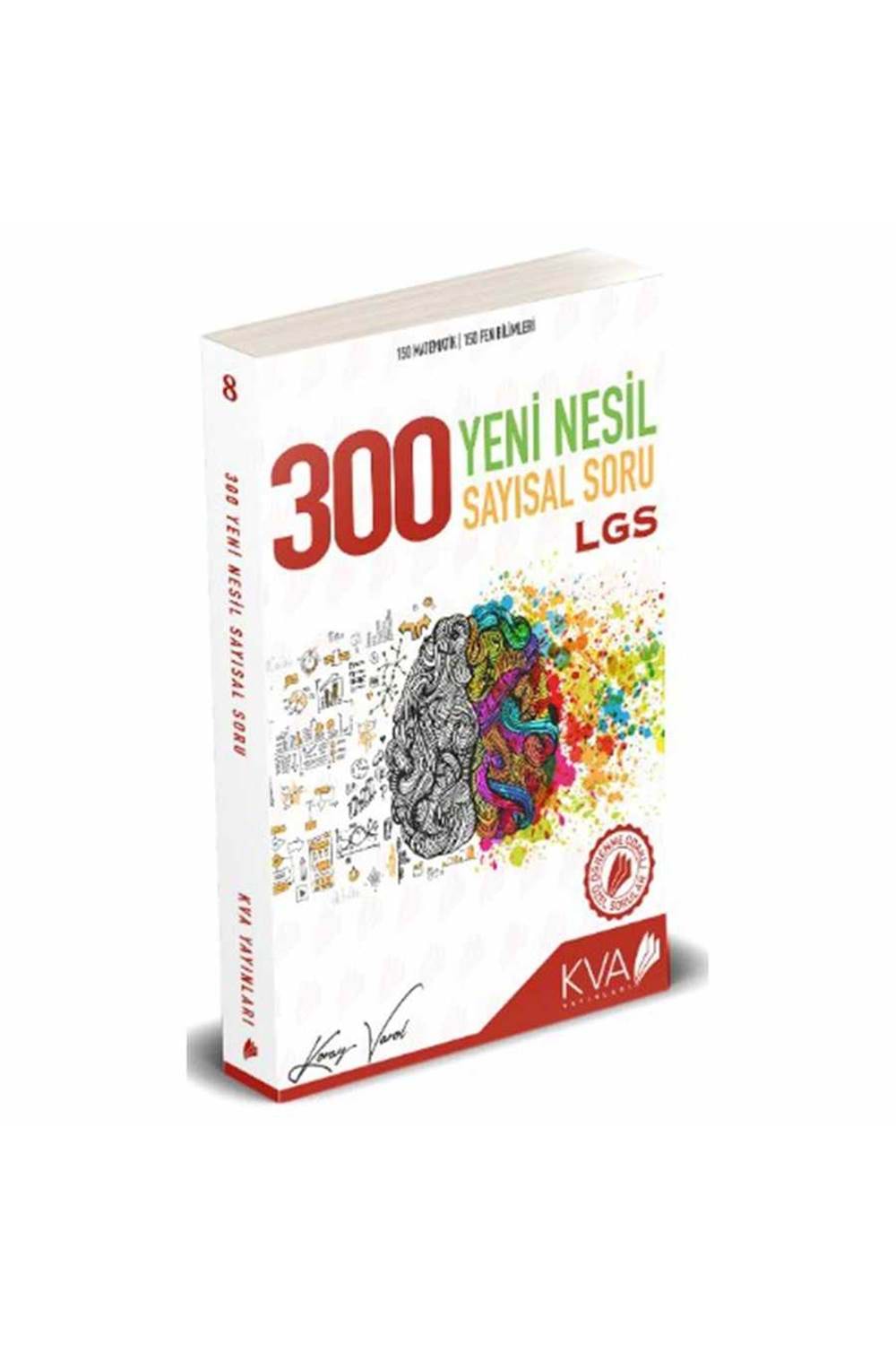 KVA 300 YENİ NESİL SAYISAL SORU