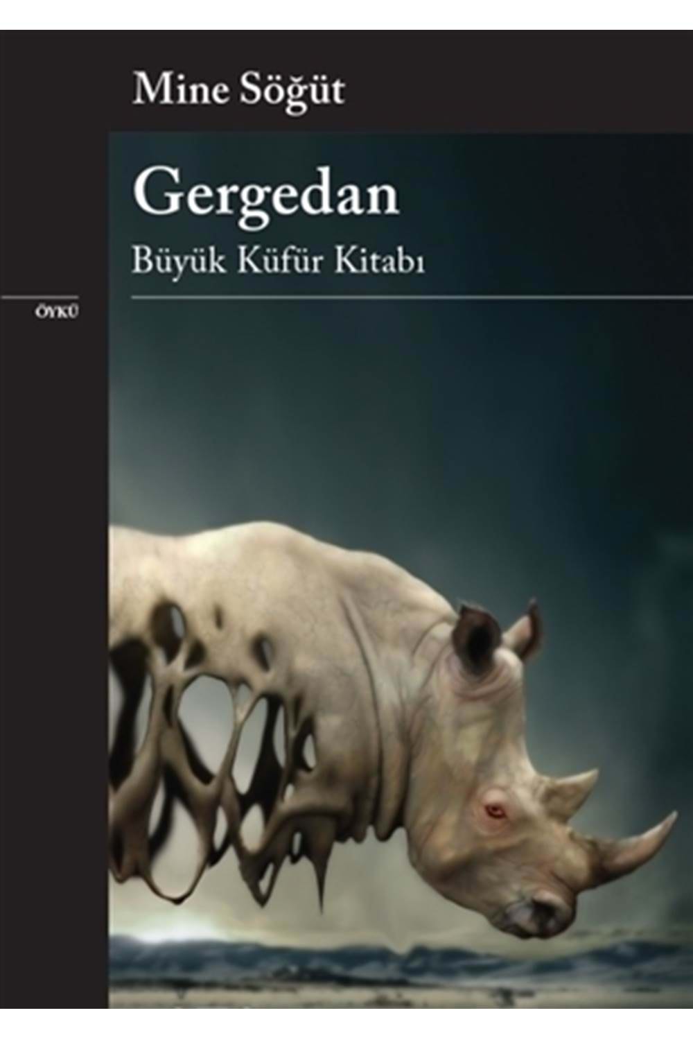 Gergedan Büyük Küfür Kitabı