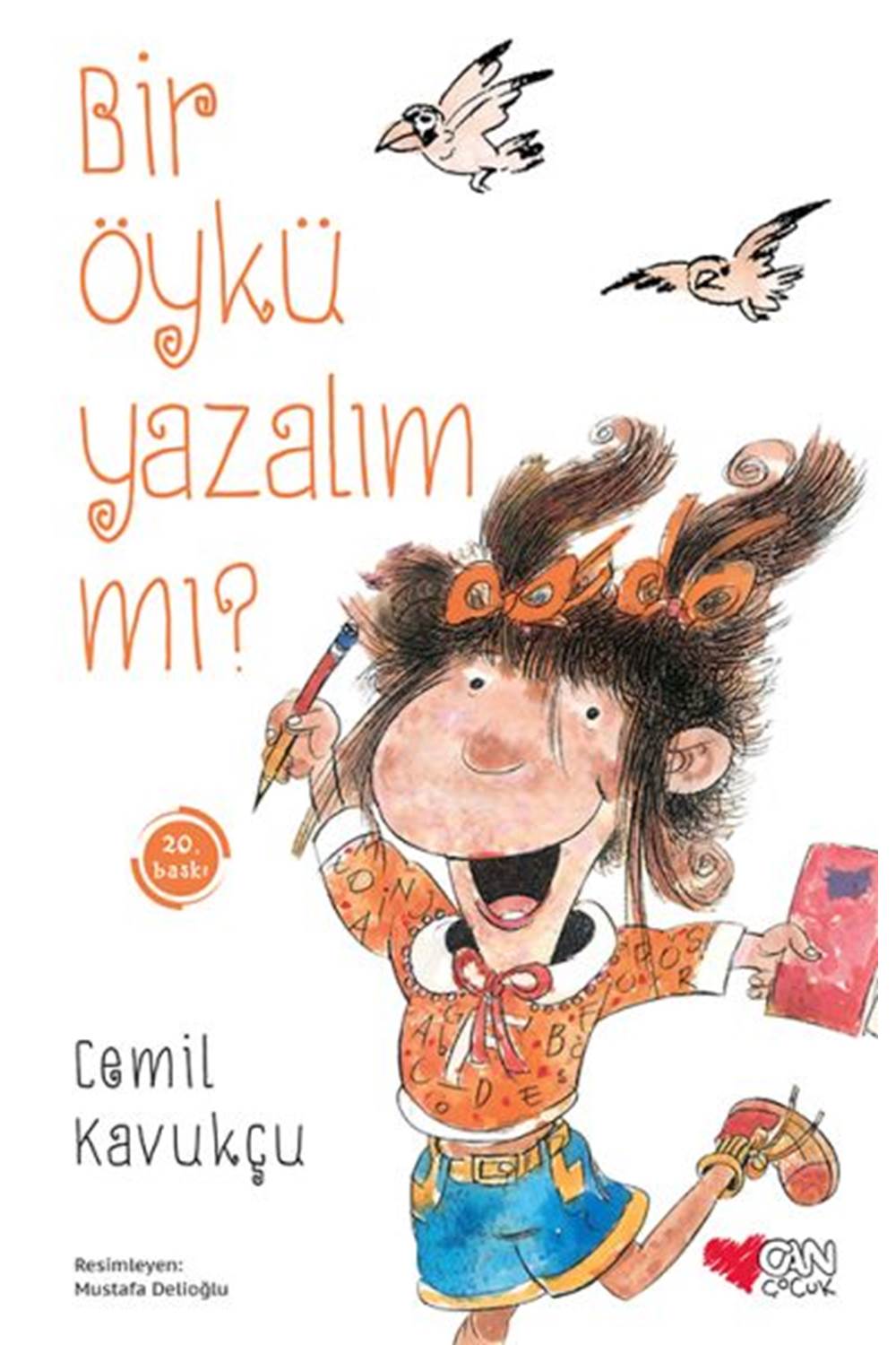 Bir Öykü Yazalım mı?