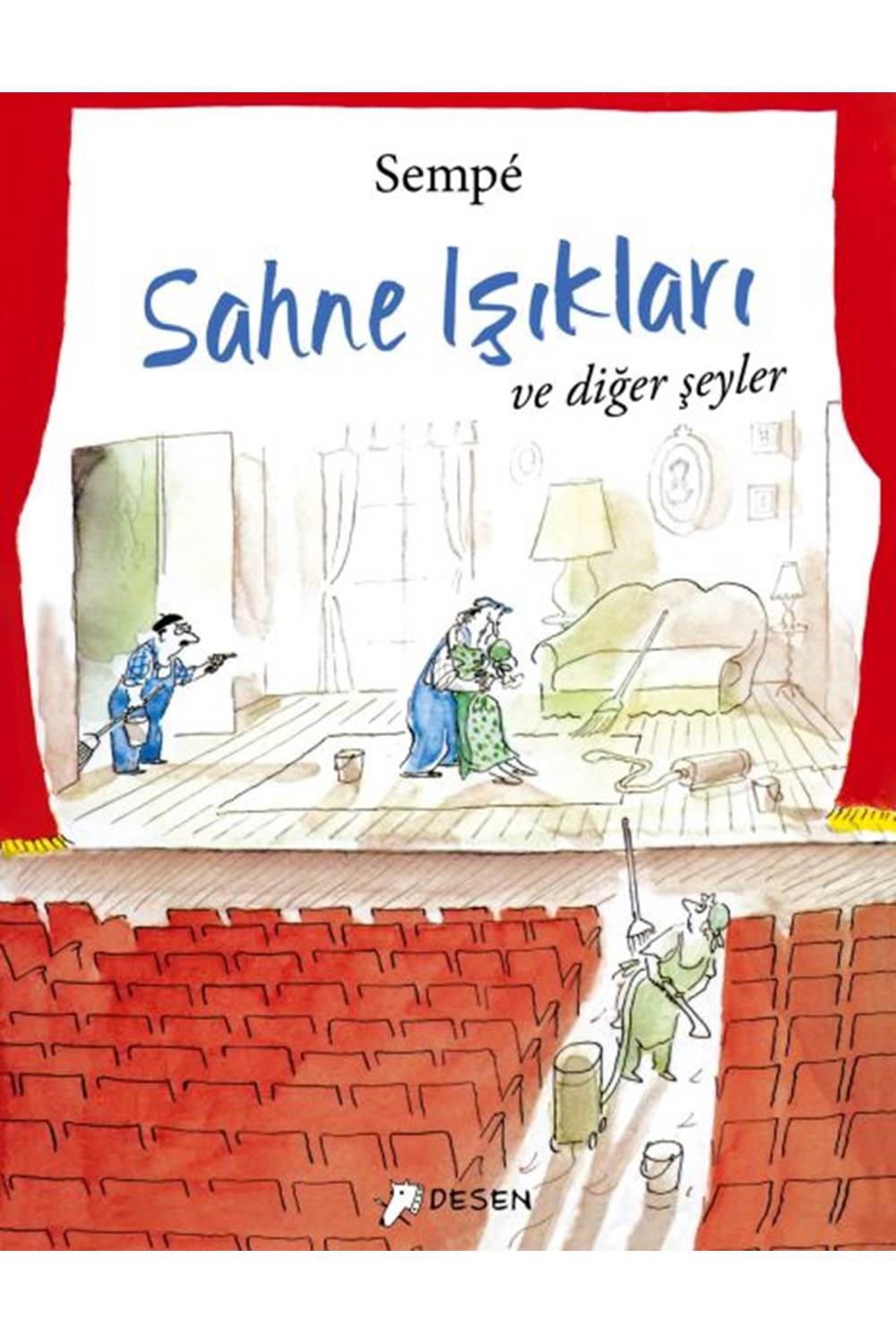 Sahne Işıkları ve Diğer Şeyler