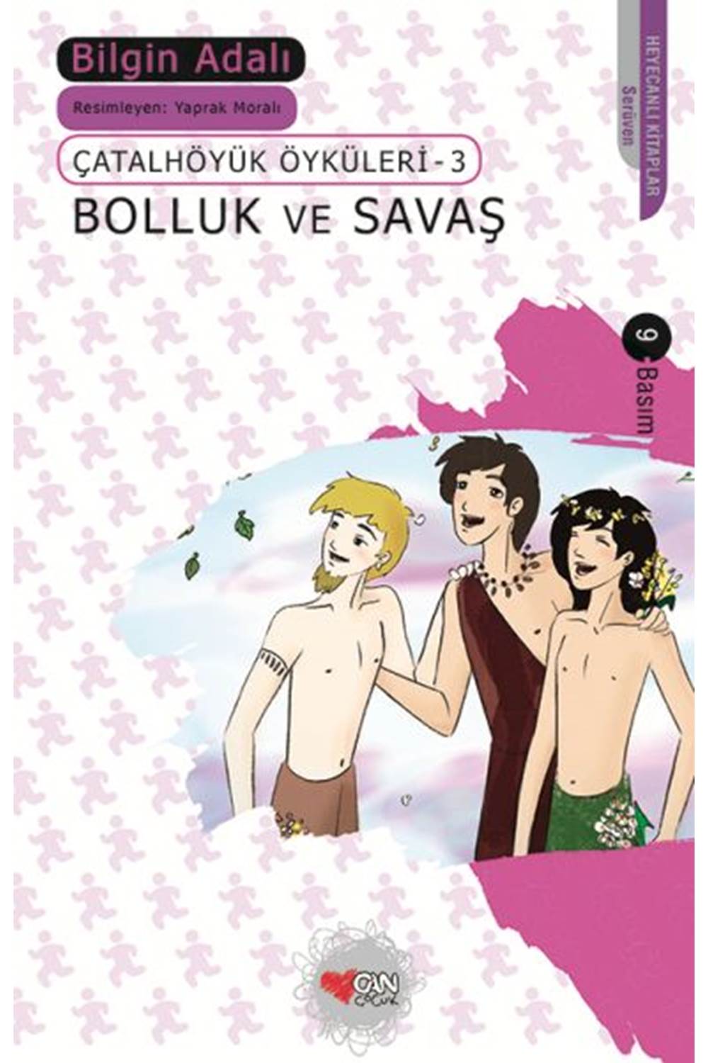 Çatalhöyük Öyküleri 03 Bolluk ve Savaş