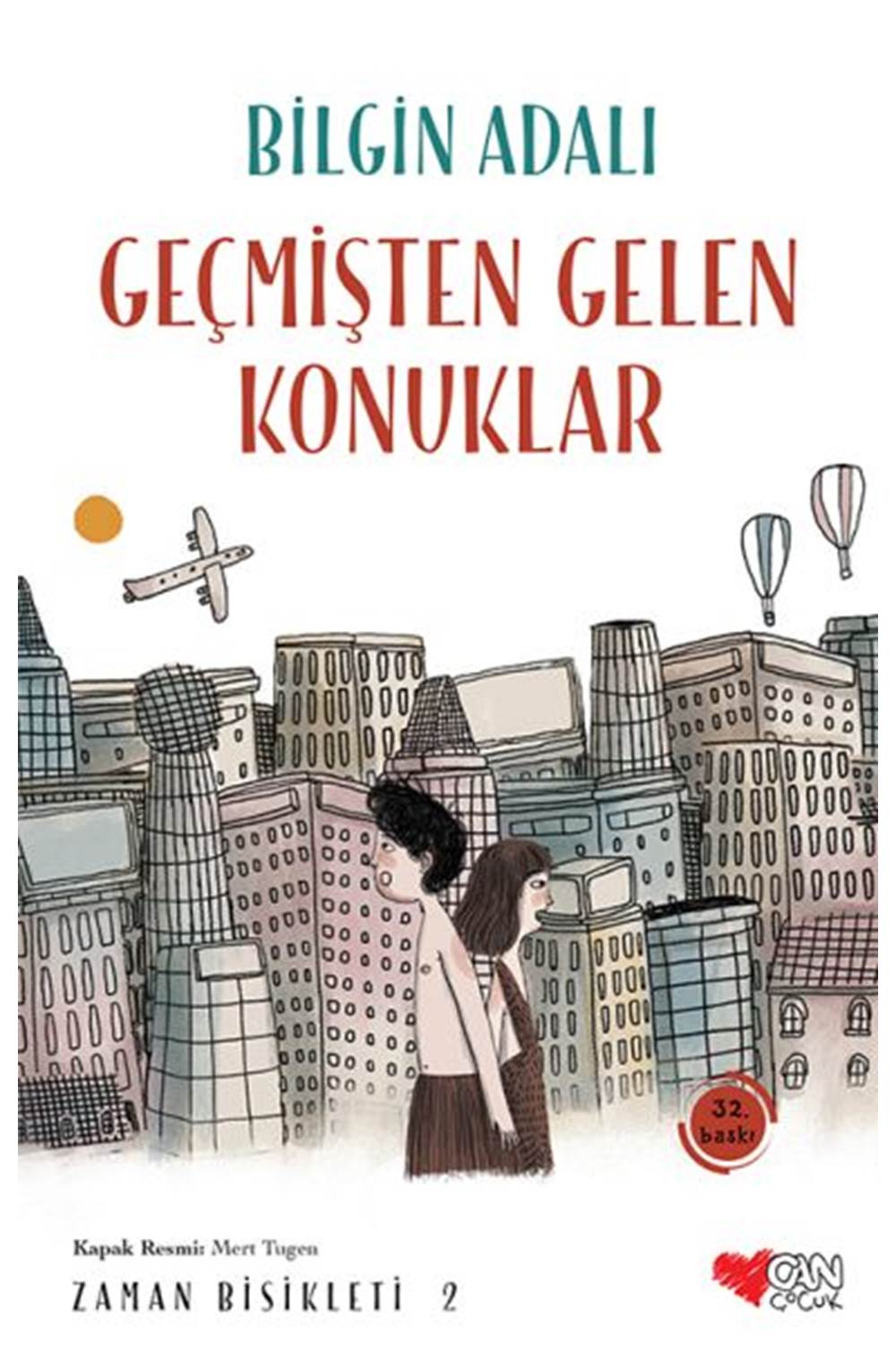 Zaman Bisikleti 2 - Geçmişten Gelen Konuklar