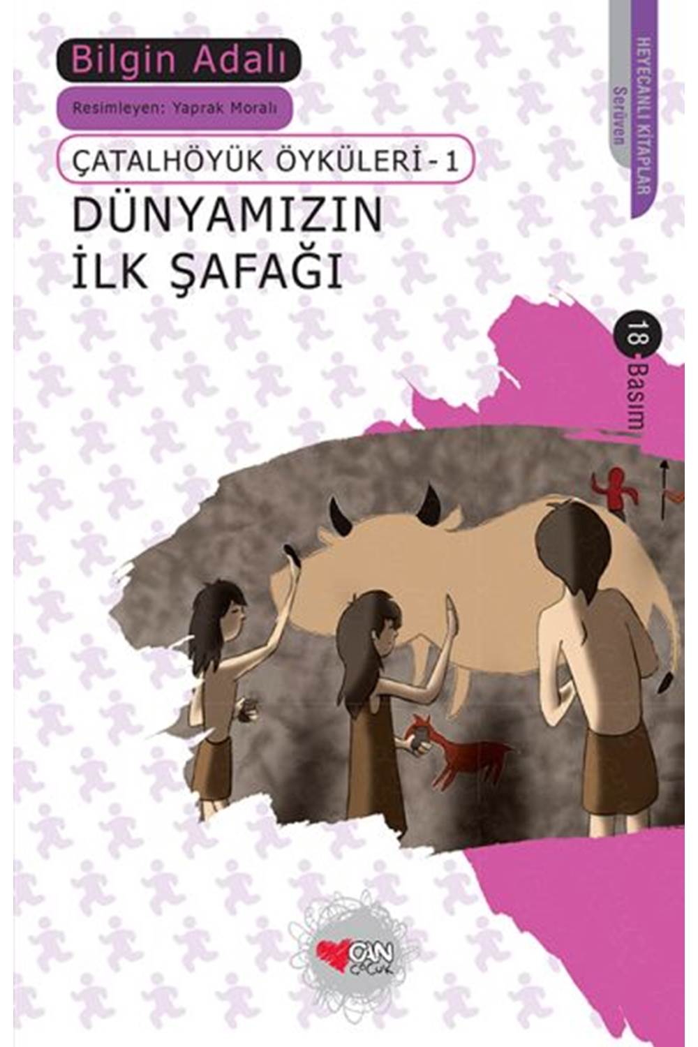 Dünyamızın İlk Şafağı Çatalhöyük Öyküleri 1