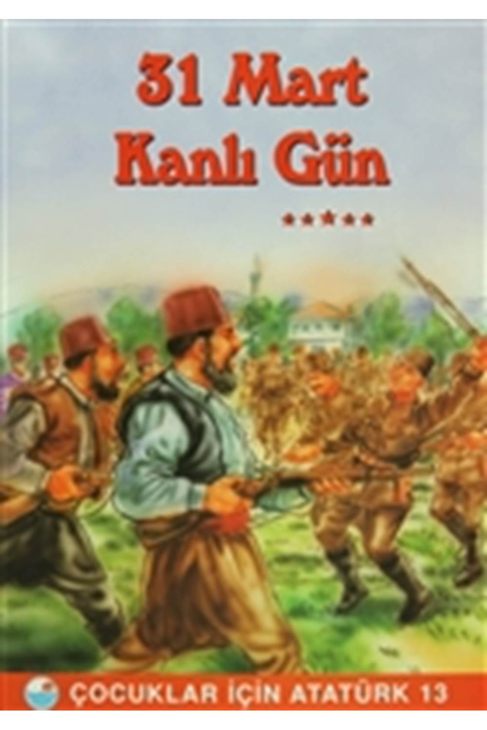 31 Mart Kanlı Gün