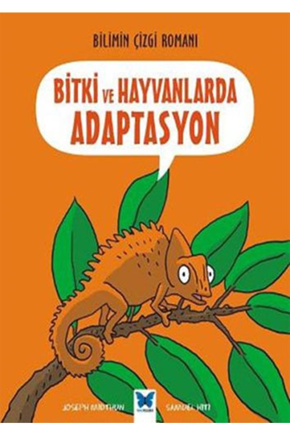 Bilimin Çizgi Romanı - Bitki ve Hayvanlarda Adaptasyon