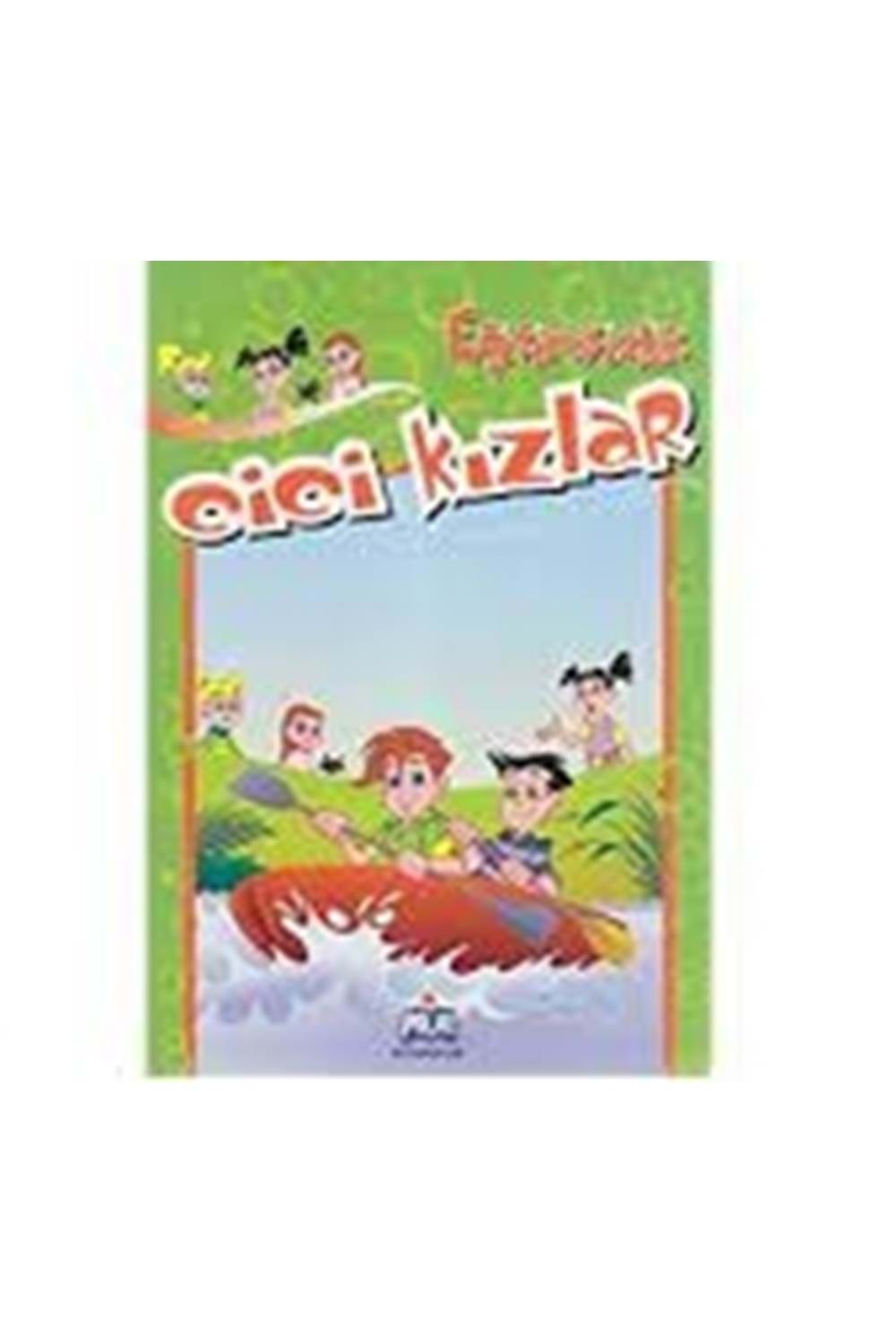 Cici Kızlar Eğitimsizlik Polat Kitapçılık