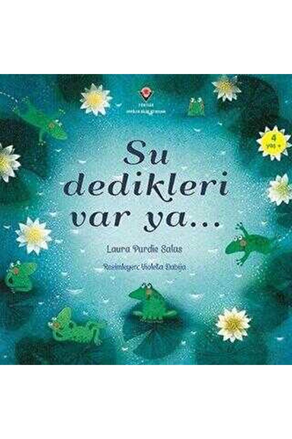 Su Dedikleri Var Ya...