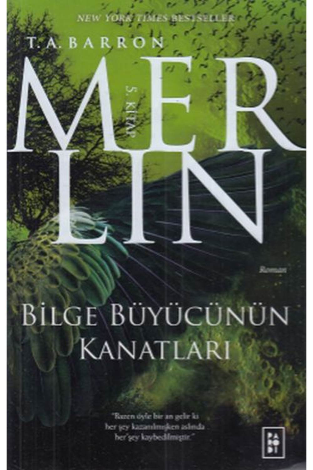 Bayi Merlin 5. Kitap Bilge Büyücünün Kanatları