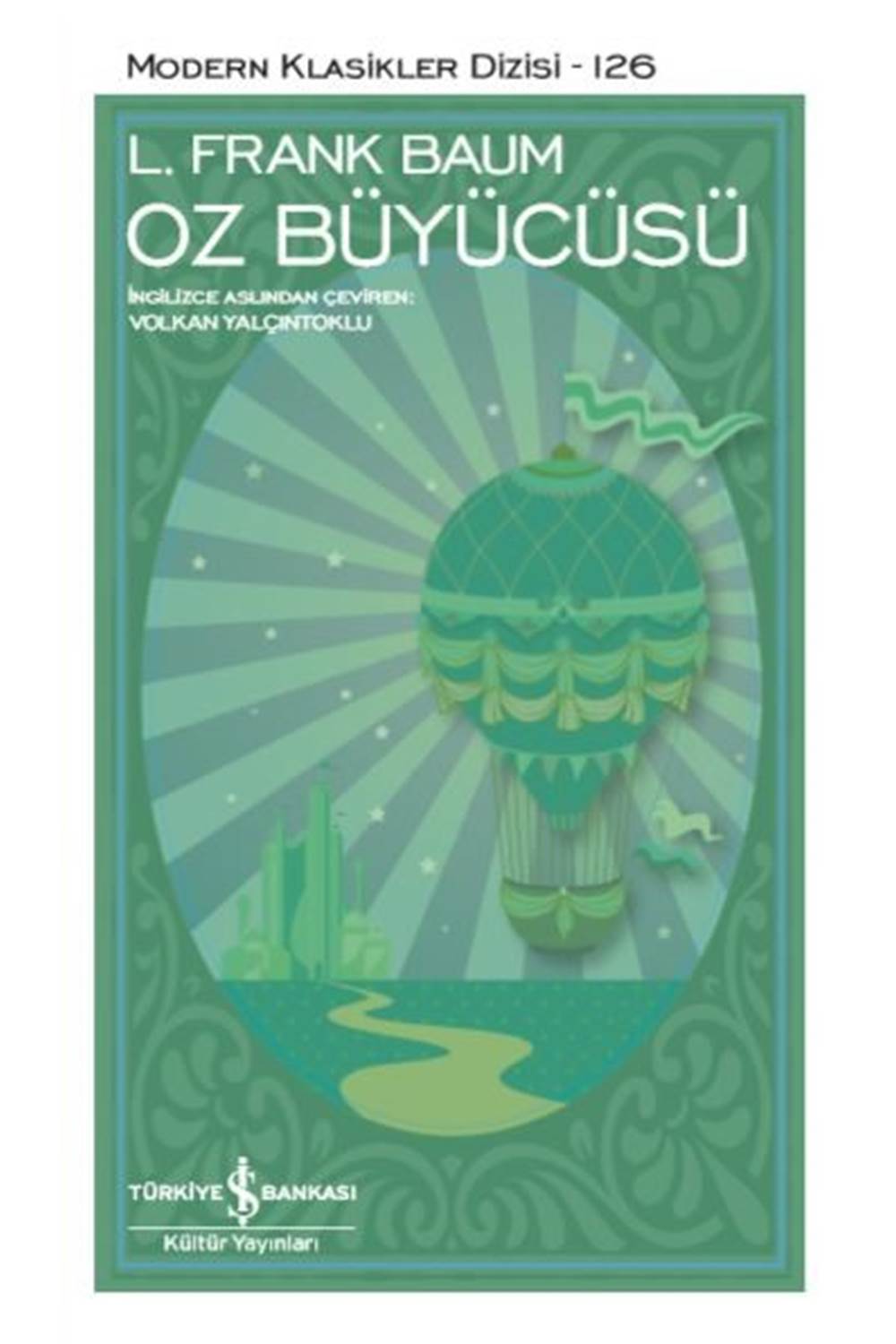 Oz Büyücüsü Modern Klasikler Dizisi