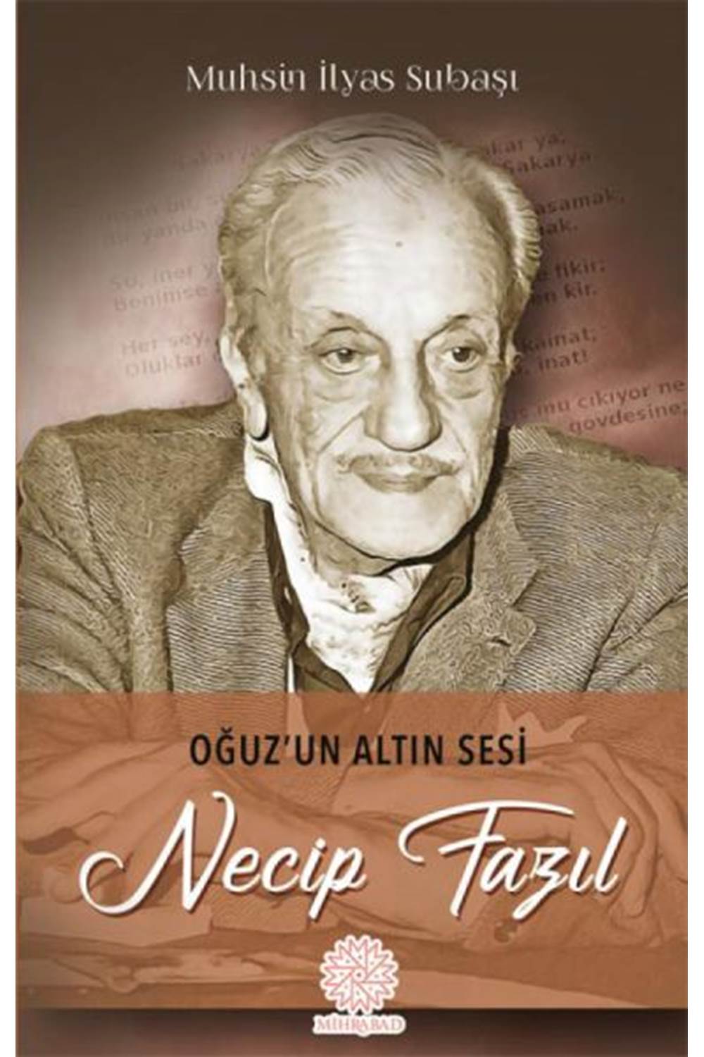 Oğuz'un Altın Sesi Necip Fazıl