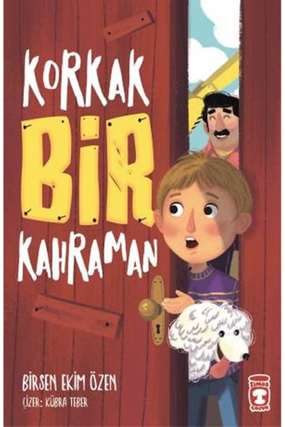 Korkak Bir Kahraman