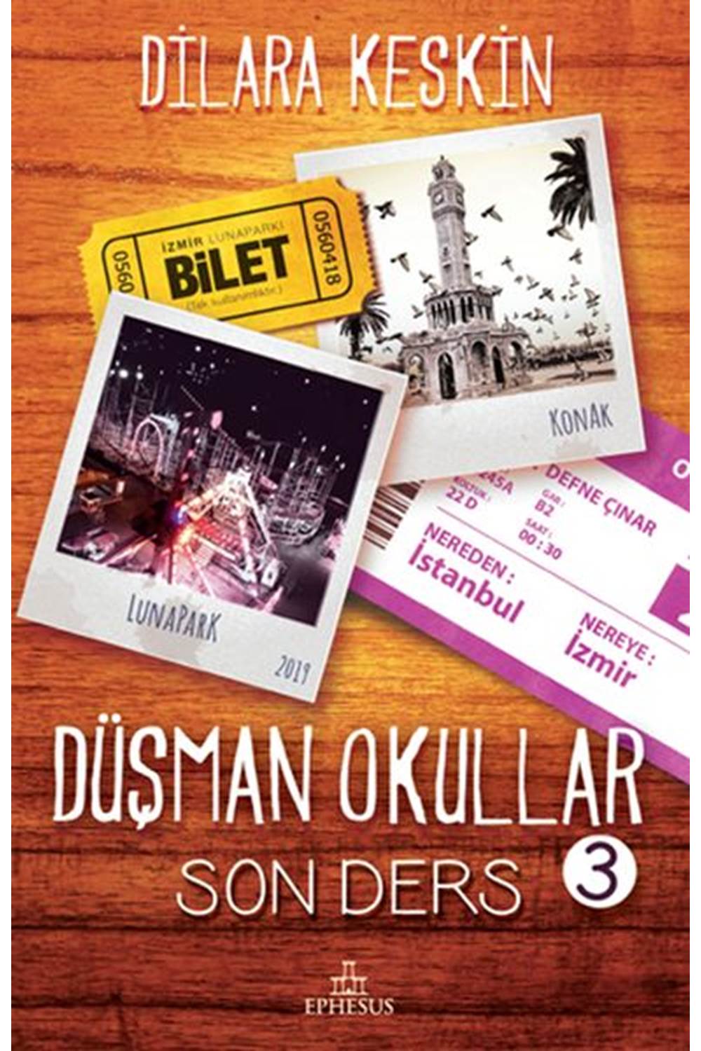 Düşman Okullar 3 Son Ders Ciltsiz