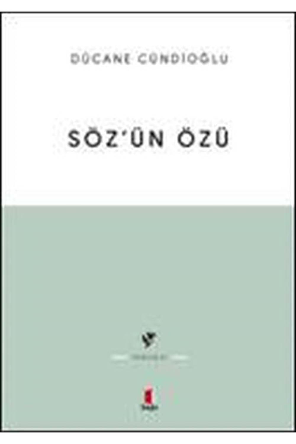 Söz’ün Özü