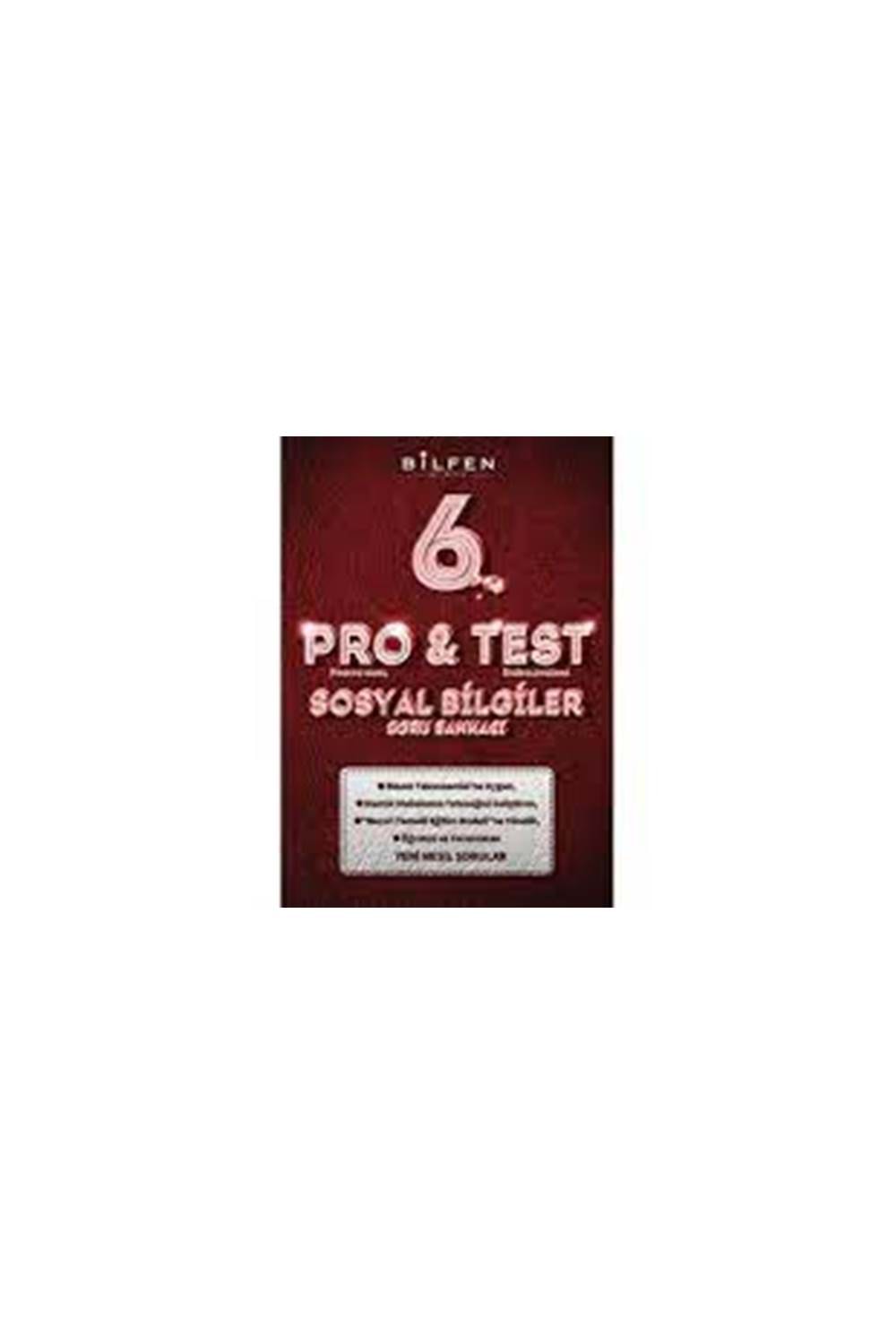 BİLFEN 6. SINIF PRO&TEST SOSYAL BİLGİLER SORU BANKASI