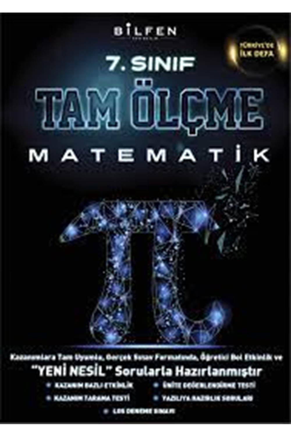 BİLFEN 7. SINIF MATEMATİK TAM ÖLÇME YENİ