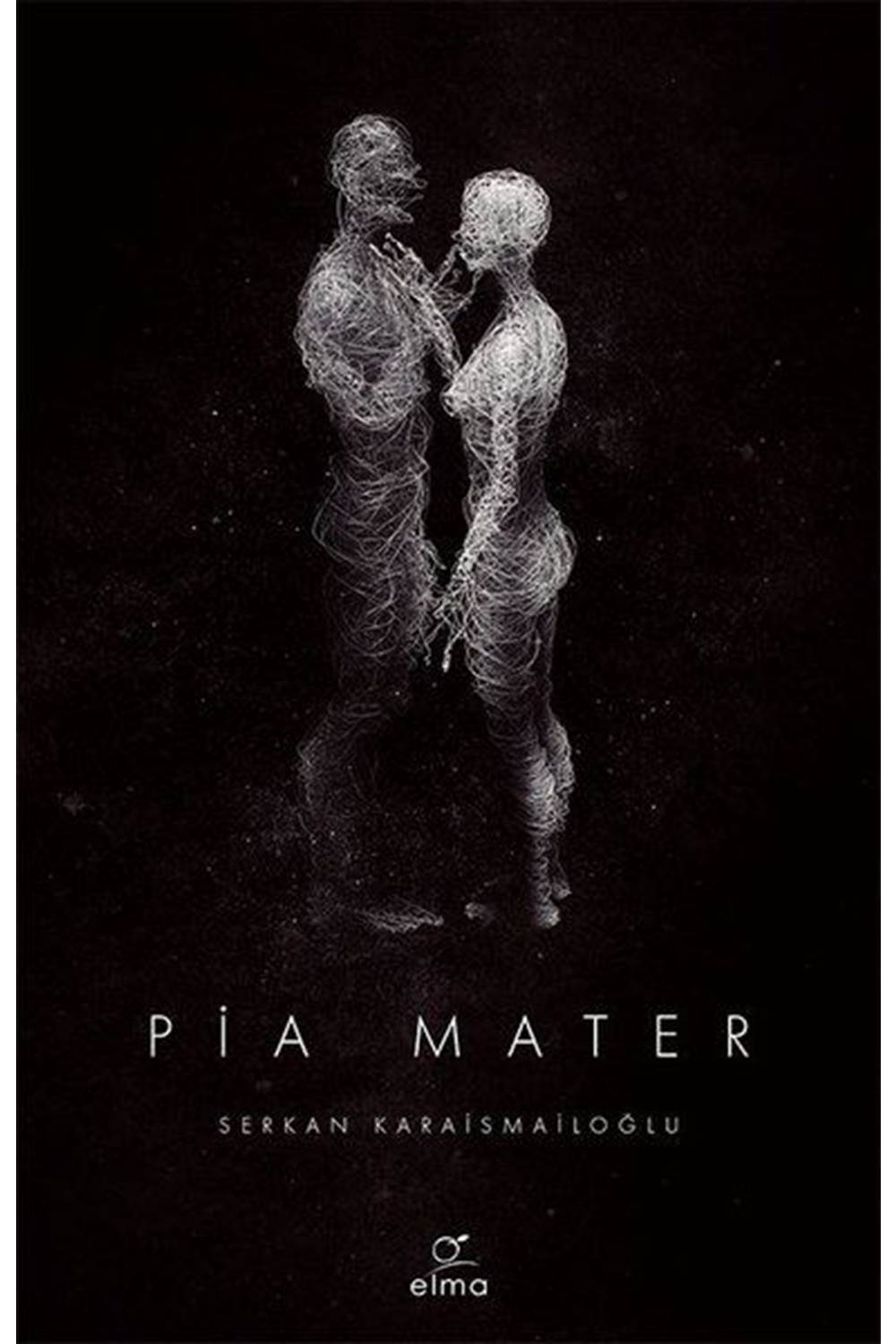 Pia Mater 1. Kitap