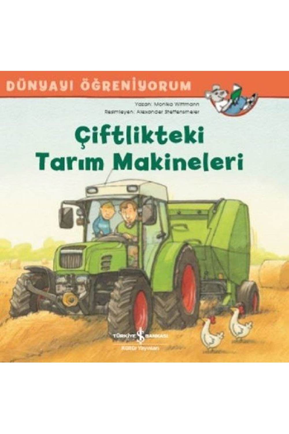 Dünyayı Öğreniyorum Çiftlikteki Tarım Makineleri