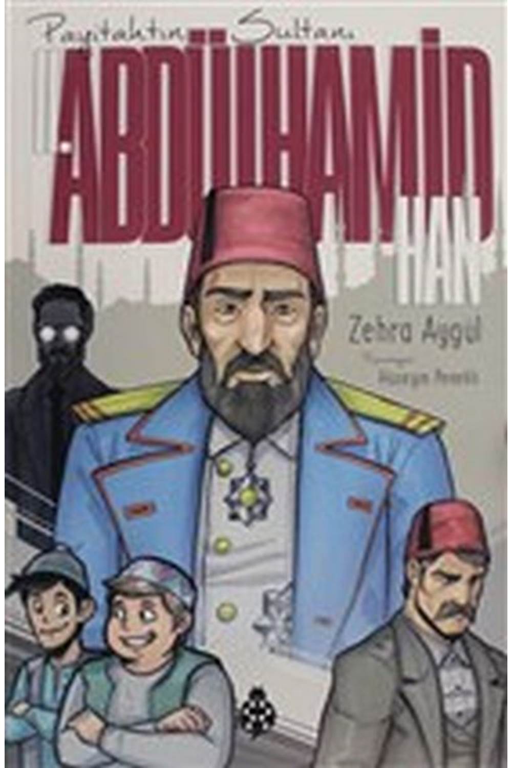 Payitahtın Sultanı 2. Abdülhamit Han
