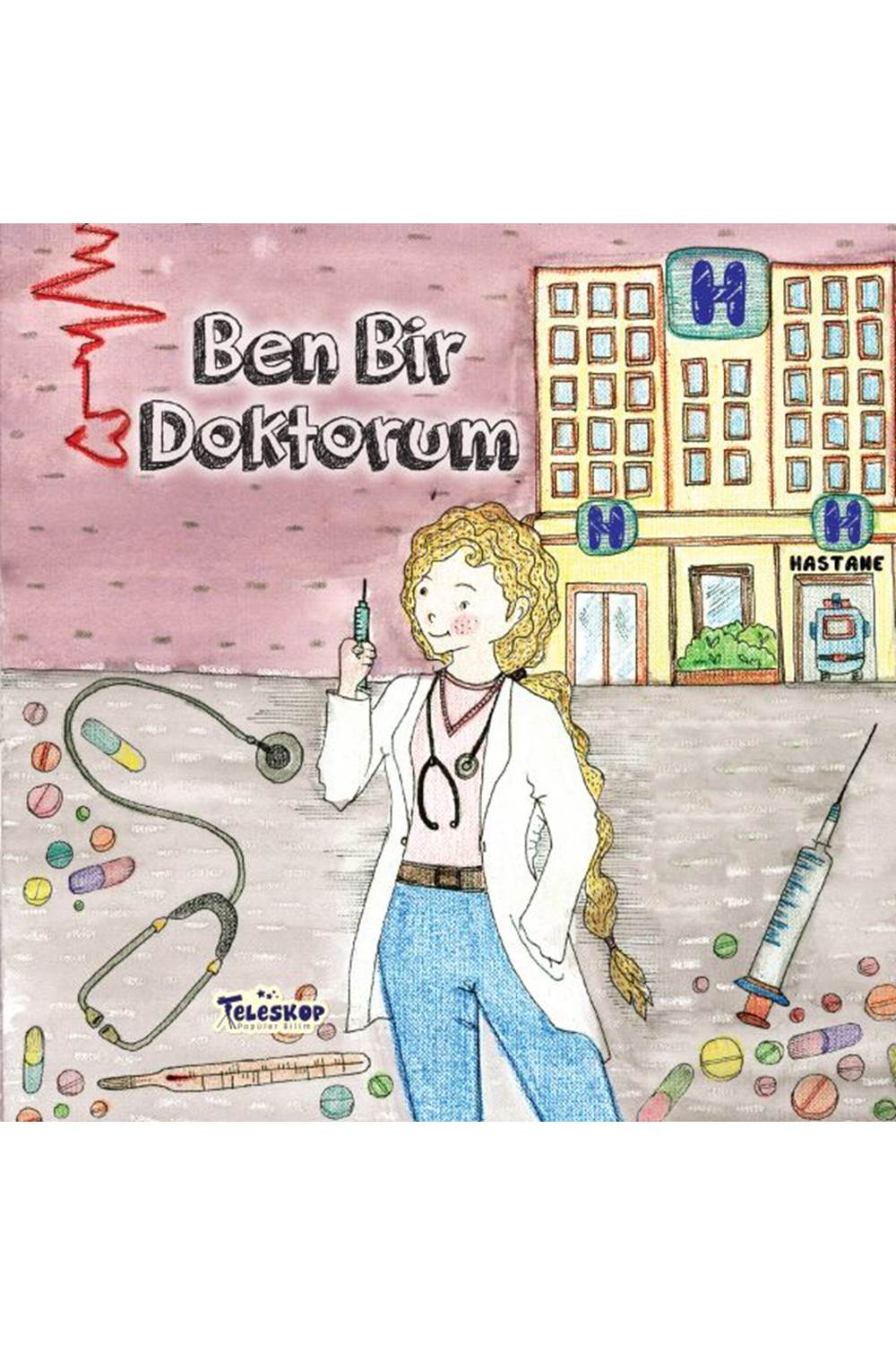 Ben Bir Doktorum - Meslekler Serisi