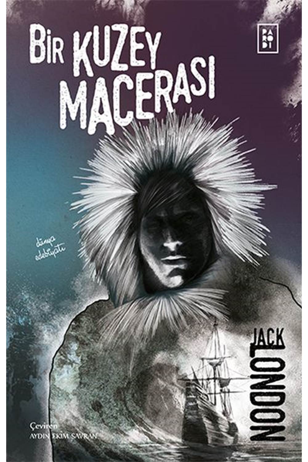 Bayi Bir Kuzey Macerası Jack London