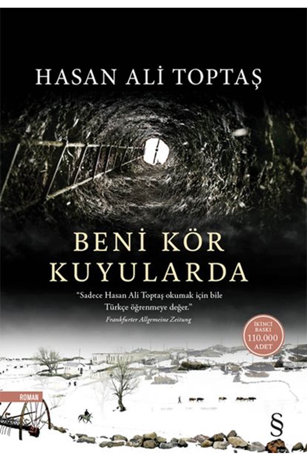 Beni Kör Kuyularda